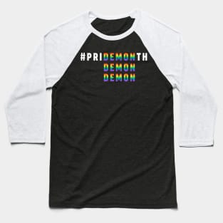 Pride Month PriDEMONth LGBT Support Baseball T-Shirt